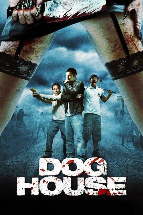 Doghouse filmas online