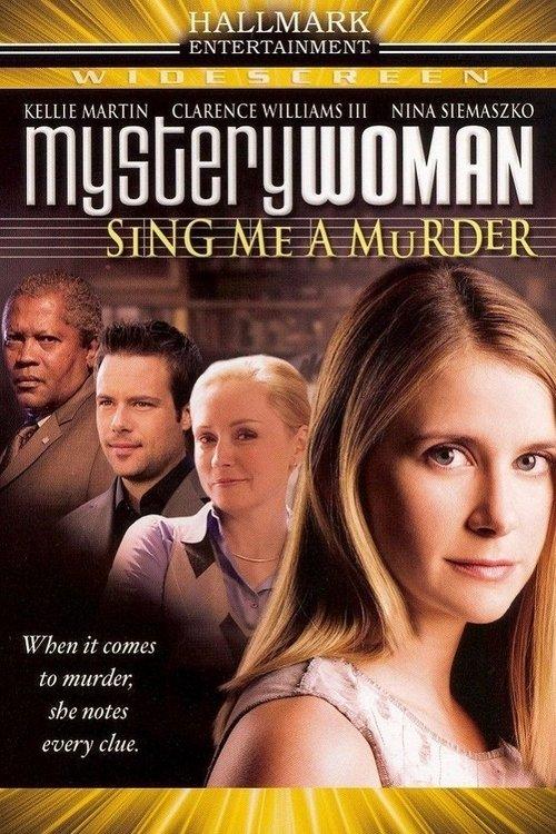 Mystery Woman: Sing Me a Murder filmas online