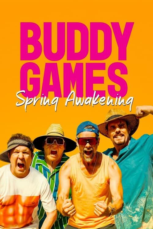 Buddy Games: Spring Awakening filmas online