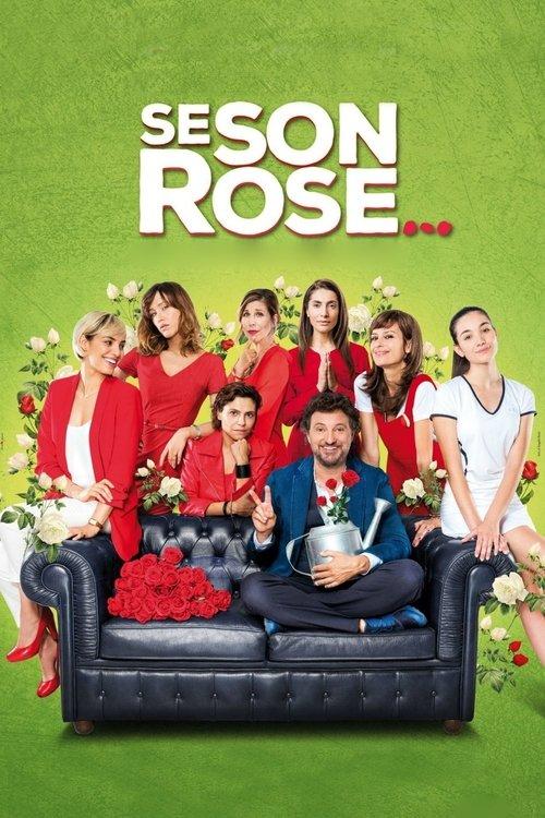 If They're Roses... filmas online