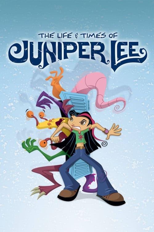 The Life and Times of Juniper Lee filmas online