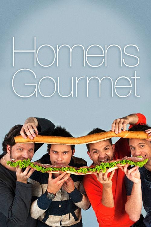 Homens Gourmet filmas online