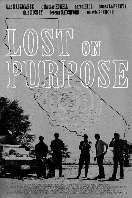 Lost on Purpose filmas online