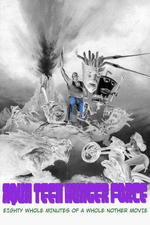 Aqua Teen Hunger Force Eighty Minutes of a Whole Nother Movie filmas online