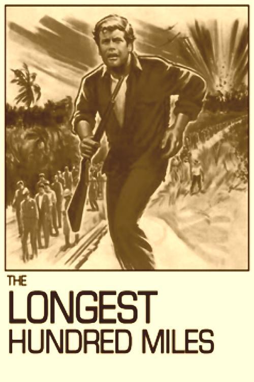 The Longest Hundred Miles filmas online
