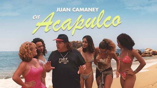 Juan Camaney en Acapulco filmas žiurėti online