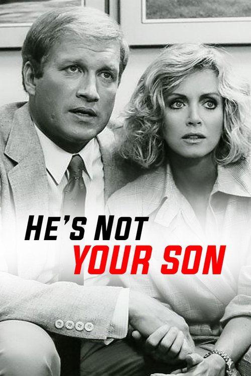 He's Not Your Son filmas online