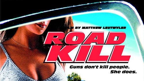 Road Kill filmas žiurėti online