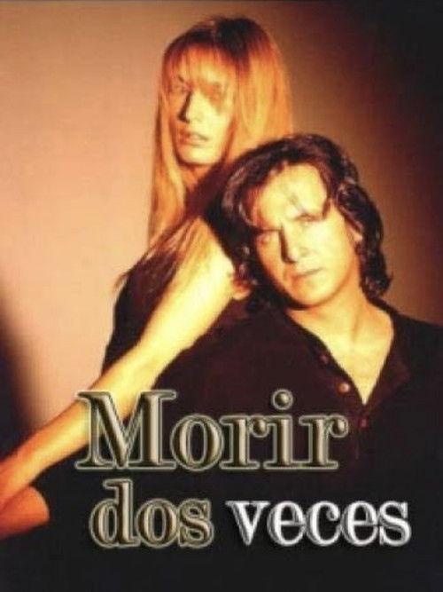 Morir dos veces filmas online