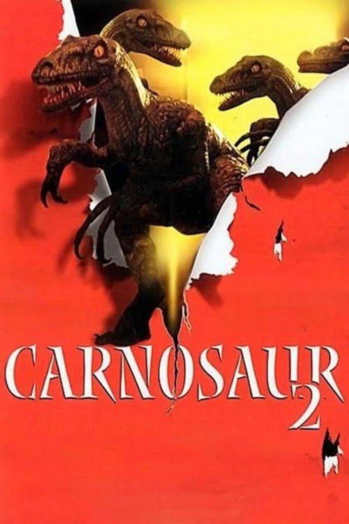 Carnosaur 2 filmas online