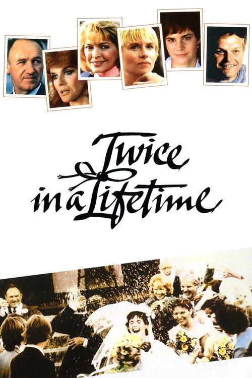 Twice in a Lifetime filmas online