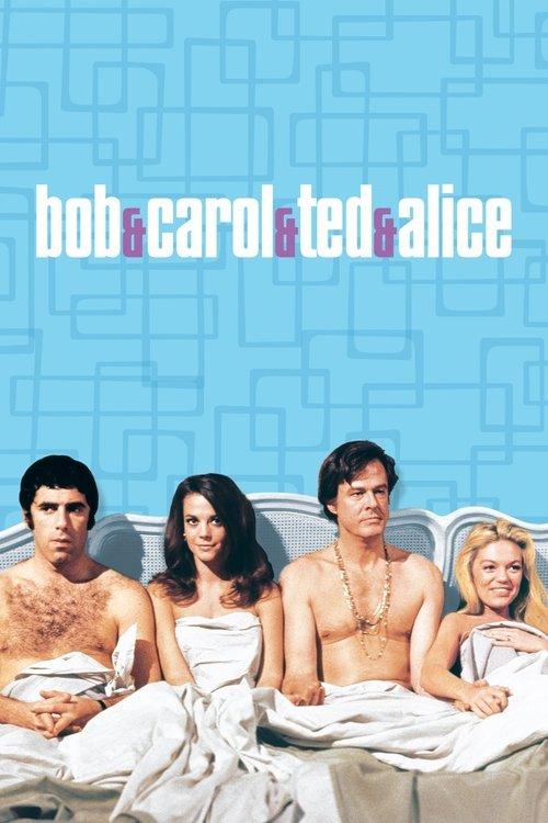 Bob & Carol & Ted & Alice filmas online