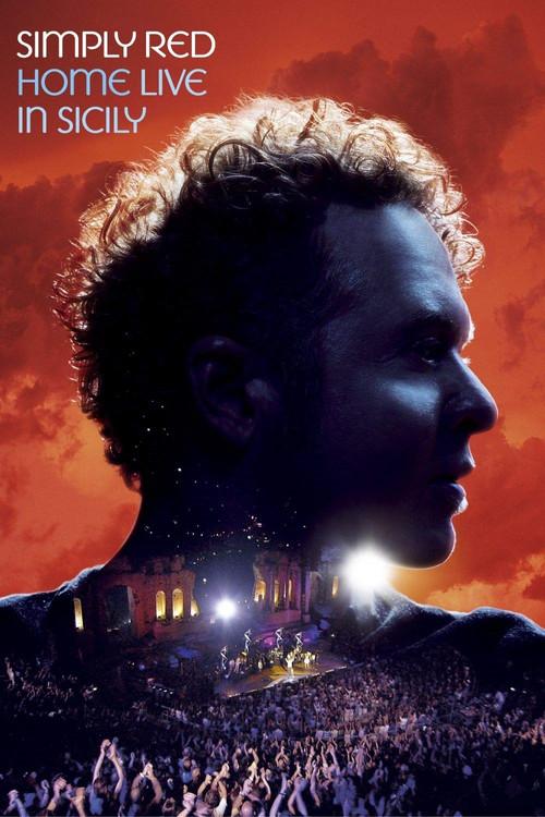Simply Red: Home Live in Sicily filmas online