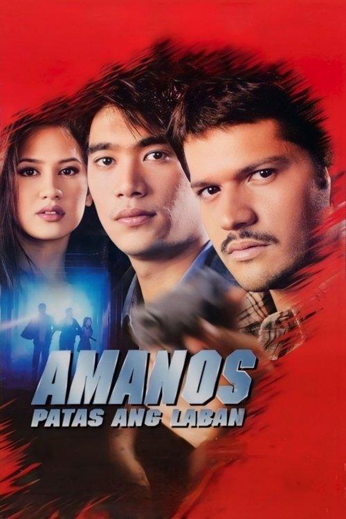 Amanos: Patas Ang Laban filmas online