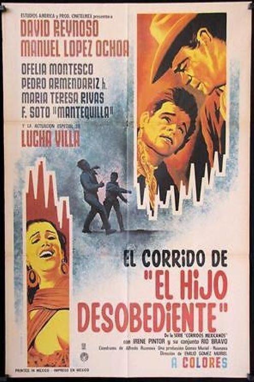 El corrido del hijo desobediente filmas online