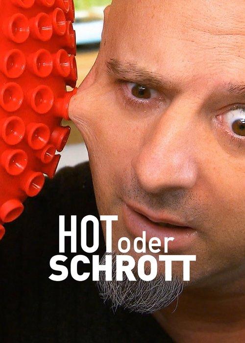 Hot oder Schrott: Die Allestester filmas online