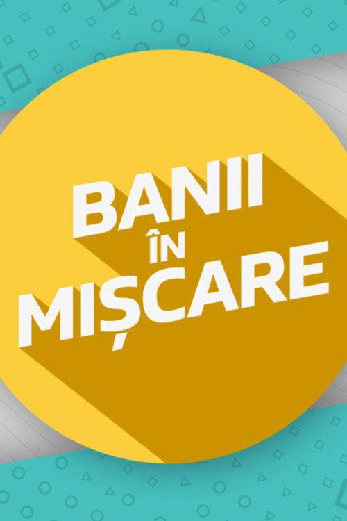 Banii in miscare filmas online
