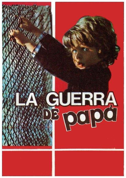 La guerra de papá filmas online