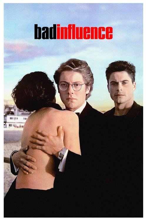 Bad Influence filmas online