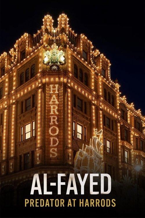 Al Fayed: Predator at Harrods filmas online