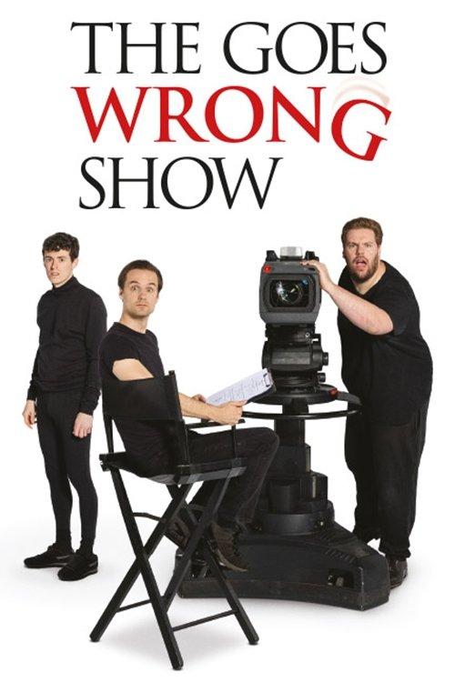 The Goes Wrong Show filmas online