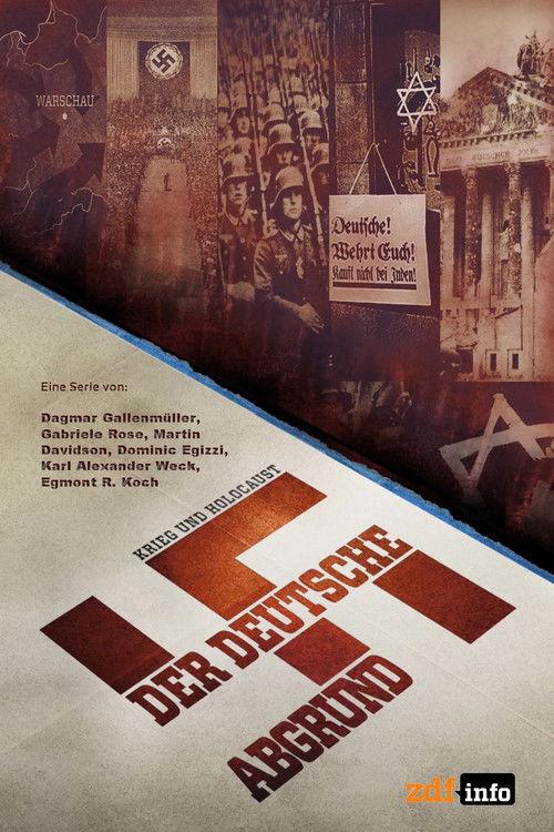 Krieg und Holocaust – Der deutsche Abgrund filmas online