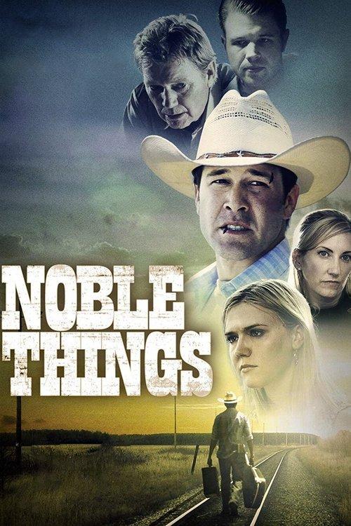 Noble Things filmas online