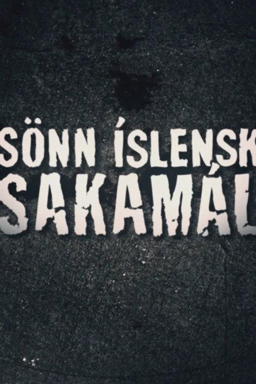 Sönn íslensk sakamál filmas online