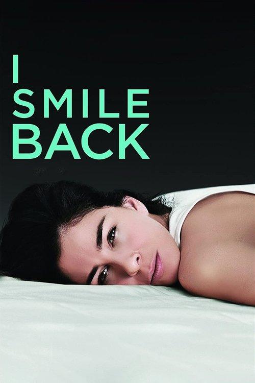 I Smile Back filmas online