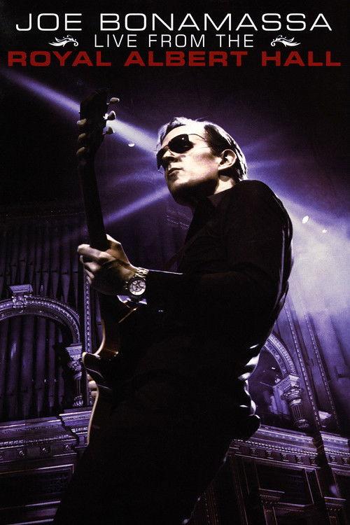 Joe Bonamassa: Live from the Royal Albert Hall filmas online