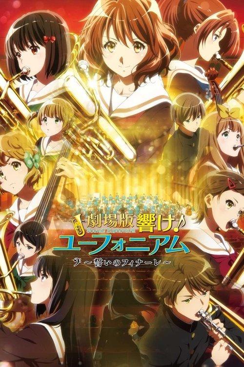 Sound! Euphonium the Movie – Our Promise: A Brand New Day filmas online