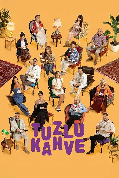 Tuzlu Kahve filmas online