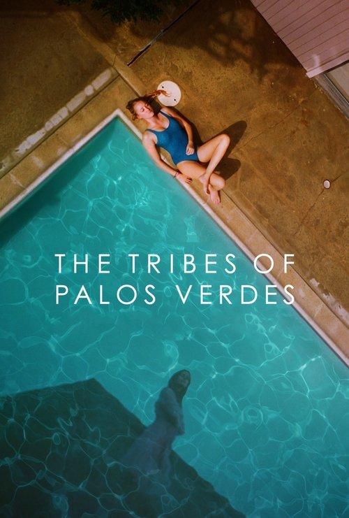 The Tribes of Palos Verdes filmas online