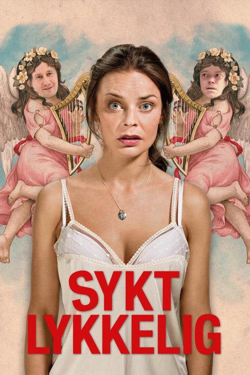 Nesveikai laiminga filmas online
