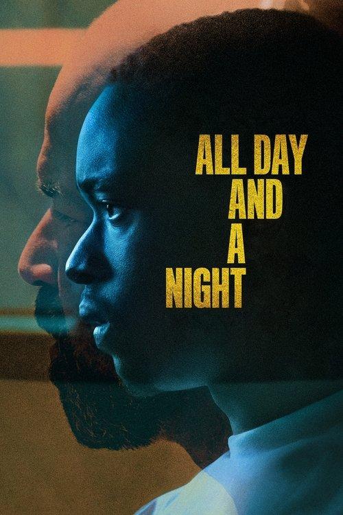 All Day and a Night filmas online
