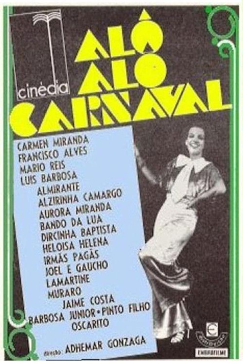 Alô Alô Carnaval filmas online