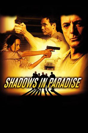 Shadows in Paradise filmas online