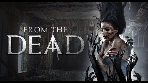 From the Dead filmas žiurėti online