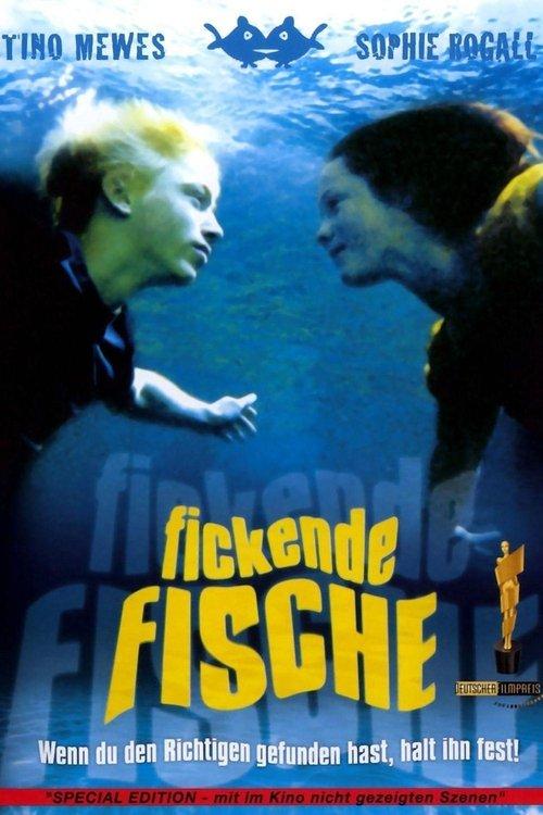 Fickende Fische filmas online