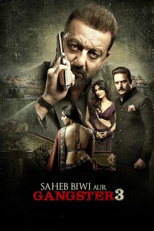 Saheb, Biwi Aur Gangster 3 filmas online
