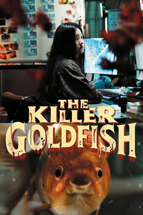 THE KILLER GOLDFISH filmas online