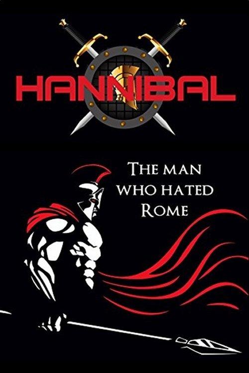 Hannibal: The Man Who Hated Rome filmas online