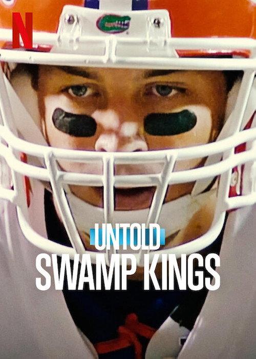 Untold: Swamp Kings filmas online