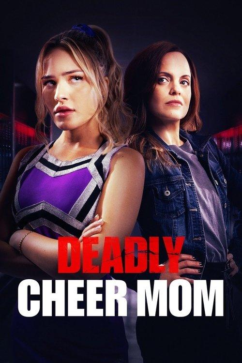 Deadly Cheer Mom filmas online