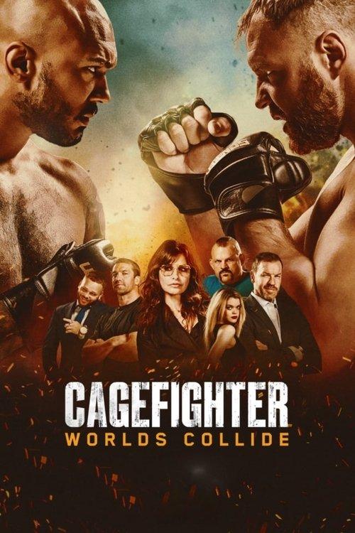 Cagefighter: Worlds Collide filmas online