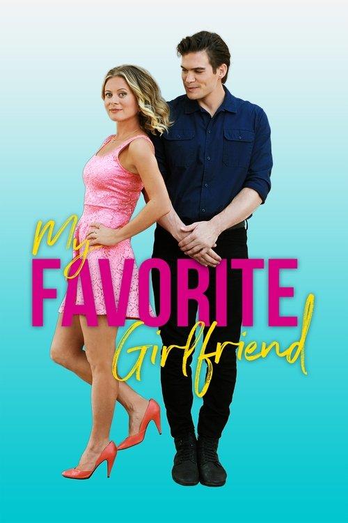 My Favorite Girlfriend filmas online