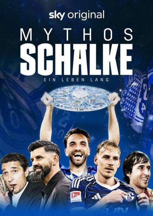 Mythos Schalke - Ein Leben lang filmas online