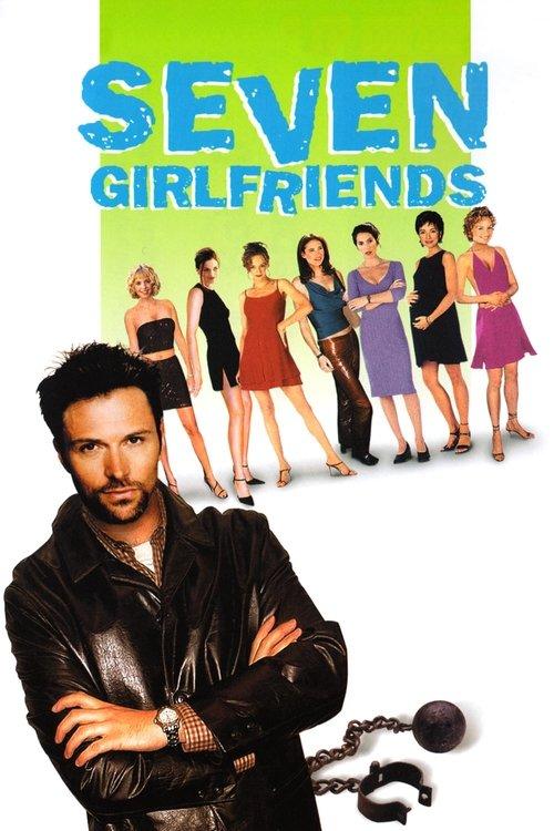 Seven Girlfriends filmas online