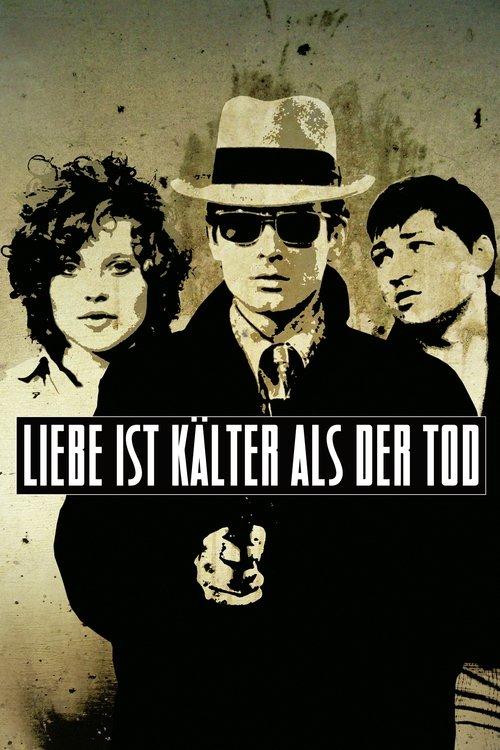 Liebe ist kälter als der Tod filmas online