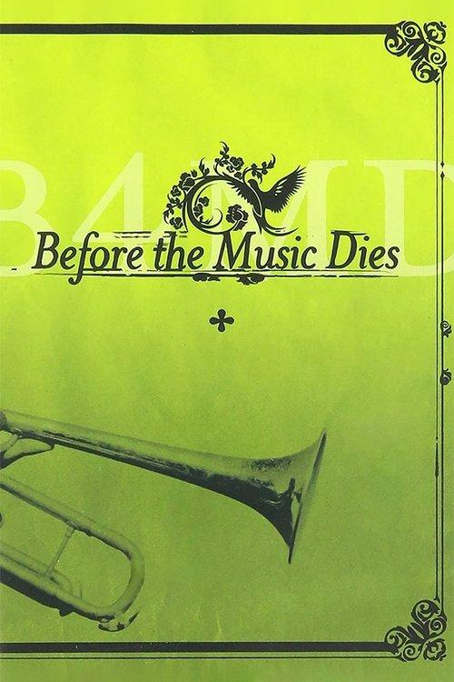 Before the Music Dies filmas online